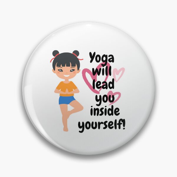 Item preview, Yoga Will Lead You Inside Yourself! designed and sold by Kmichar.