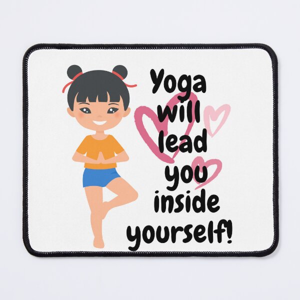 Item preview, Yoga Will Lead You Inside Yourself! designed and sold by Kmichar.