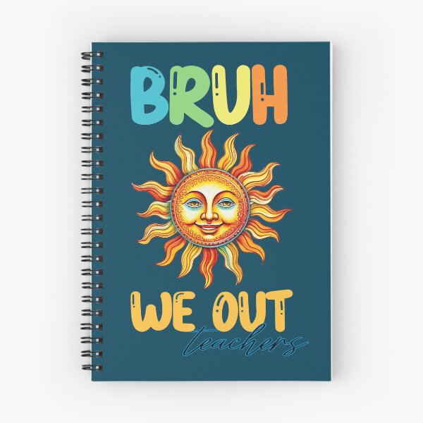 Item preview, Bruh we out teachers designed and sold by PRYMULLART.