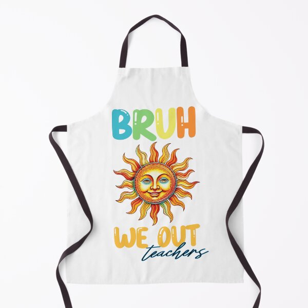 Item preview, Bruh we out teachers designed and sold by PRYMULLART.