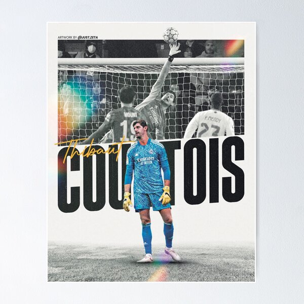 Thibaut Courtois Posters for Sale | Redbubble