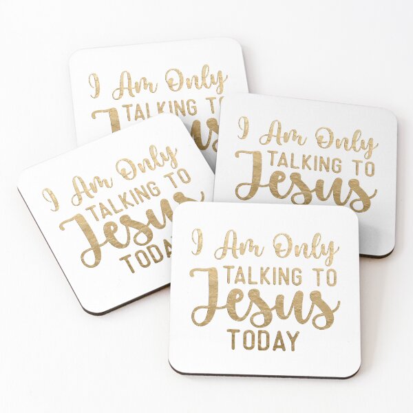 Item preview, Im only talking to Jesus today designed and sold by WideIsTheGate.
