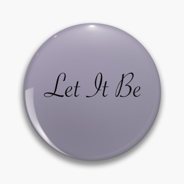 Item preview, Let It Be designed and sold by thebcarts.