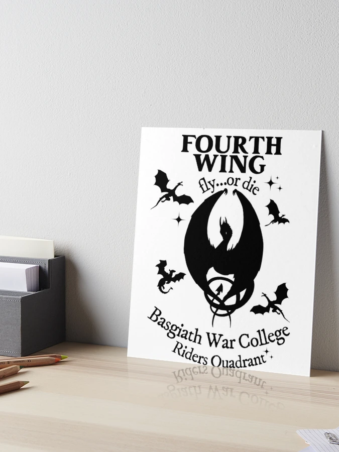 Fourth Wing, Basgiath War College, Dragon Rider Violet Sorrengail Xaden  Riorson The Empyrean Series Booktok Art Board Print for Sale by  Gabriellina