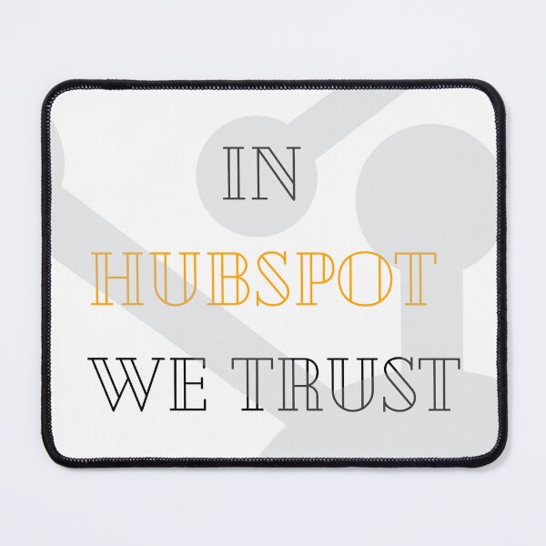 Item preview, In Hubspot we trust! designed and sold by werart.