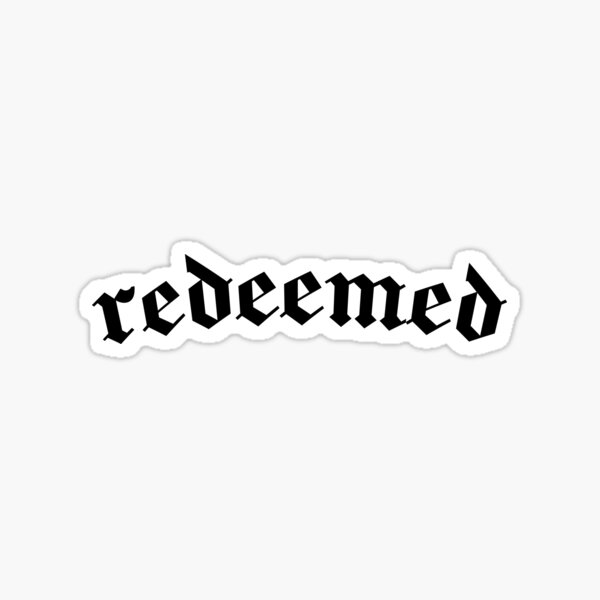 Item preview, redeemed designed and sold by bgbaker.