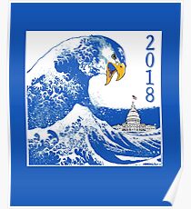 BLUE TSUNAMI ANGRY EAGLE Vote Blue 2018 Poster
