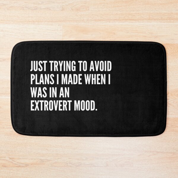 Item preview, Trying to avoid plans i made when i was an extrovert designed and sold by FlowFlex.