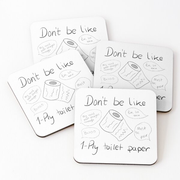 Item preview, Don't be like 1-ply toilet paper designed and sold by hollyvanassen.