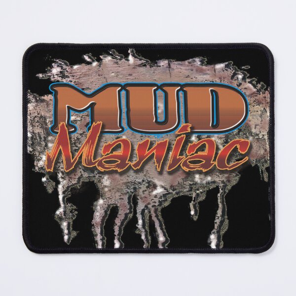 Item preview, Mud Maniac II designed and sold by TMPSG.
