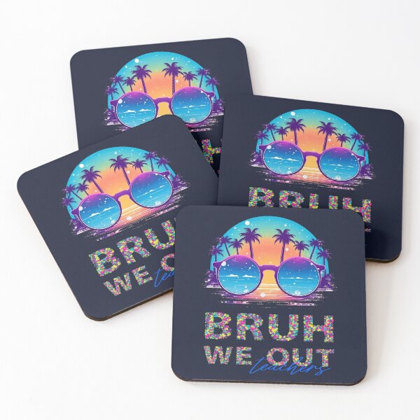 Item preview, Bruh we out teachers designed and sold by PRYMULLART.