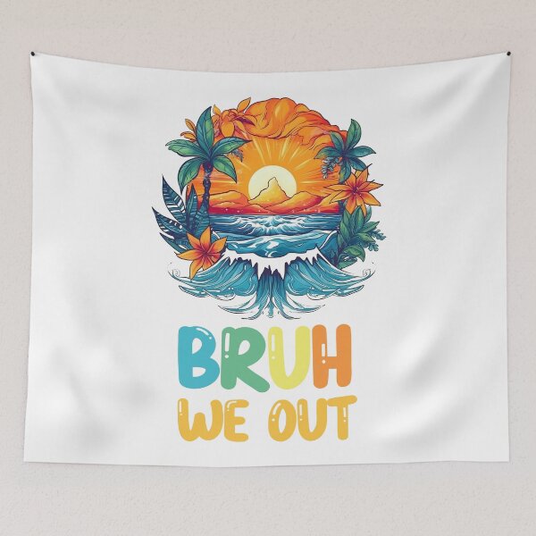 Item preview, Bruh we out teachers designed and sold by PRYMULLART.