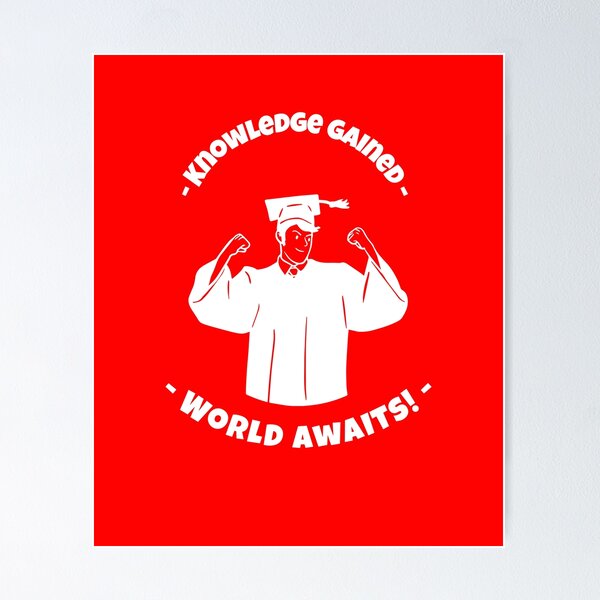 Item preview, Knowledge Gained, World Awaits! - College Graduation T-shirt designed and sold by Abdalla Hussein.