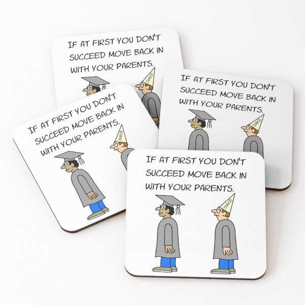 Item preview, If At First You Don't Succeed Move Back In With Your Parents designed and sold by Colemantoons.