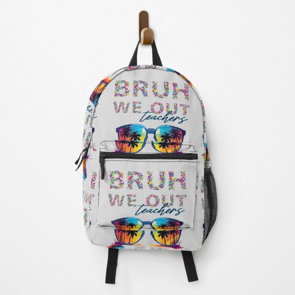 Item preview, Bruh we out teachers designed and sold by PRYMULLART.