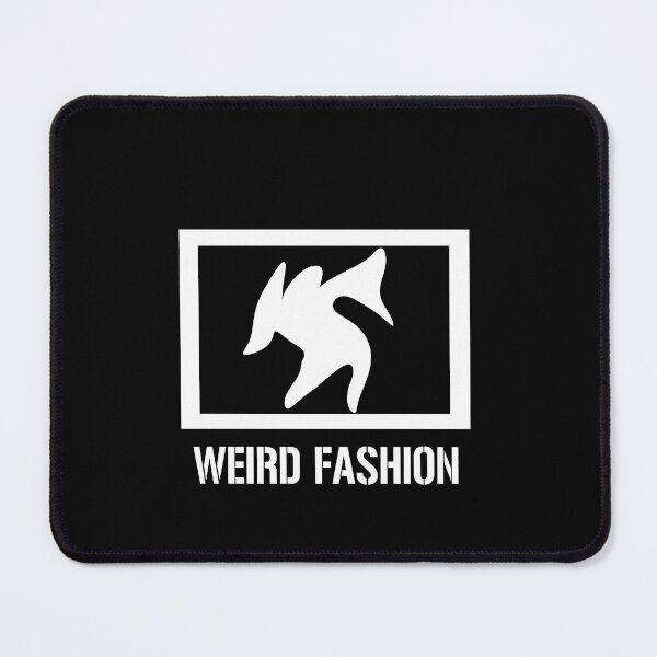 Item preview, Weird Fashion  designed and sold by porfysoundtrack.