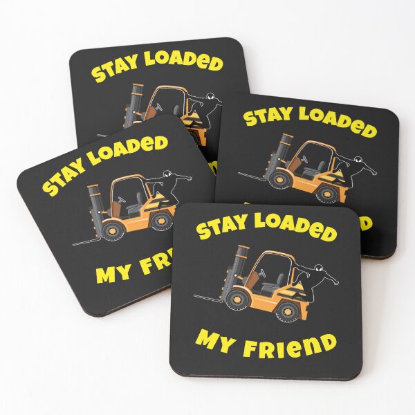 Item preview, Forklift Ninja Stay Loaded My Friend GY designed and sold by TeamsterLife.