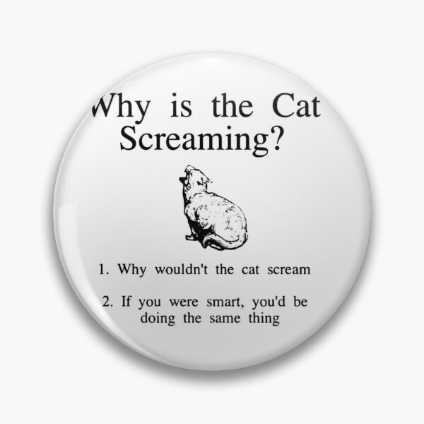 Item preview, Why is the cat screaming? designed and sold by andriuscanan.