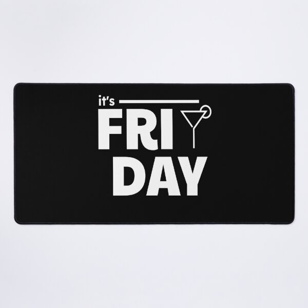 Item preview, It's Friday designed and sold by veruskavallejos.