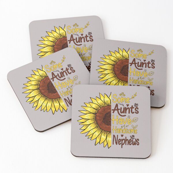Item preview, Funny Auntie Quote Some Aunts Have Handsome Nephews Cool Aunts Present For Nephews designed and sold by saadabs.