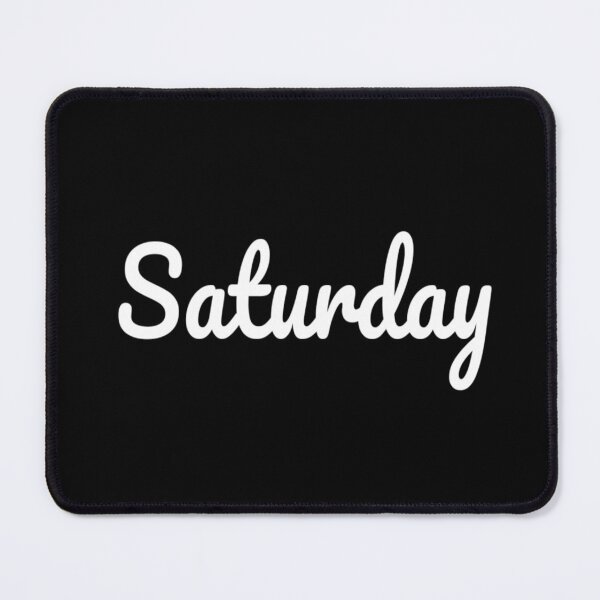 Item preview, Saturday designed and sold by veruskavallejos.
