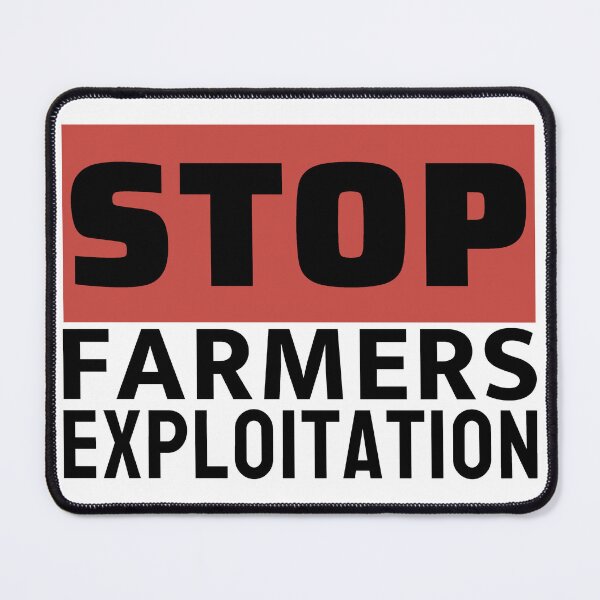 Item preview, Stop Farmers Exploitation - Farmers Protest  designed and sold by ViewerEqualsPhoton.