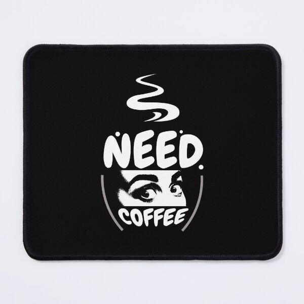 Item preview, Need Coffee T-shirt designed and sold by rickydakine17.