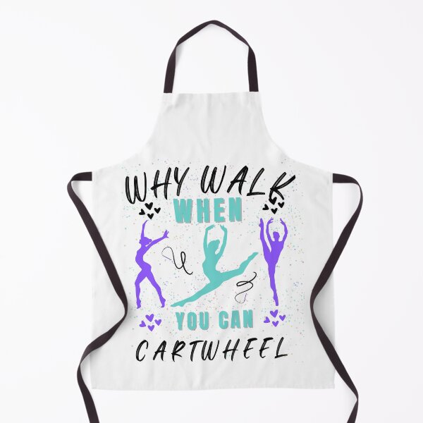 Item preview, Why Walk When You Can Cartwheel Cute Gymnastics Dance Girls designed and sold by POPLIN ⭐ ⭐ ⭐ ⭐ ⭐.