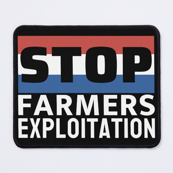 Item preview, Stop Farmers Exploitation - Dutch Farmers Protest designed and sold by ViewerEqualsPhoton.