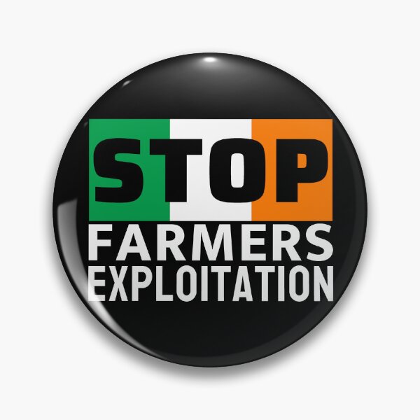 Item preview, Stop Farmers Exploitation - Irish Farmers Protest  designed and sold by ViewerEqualsPhoton.