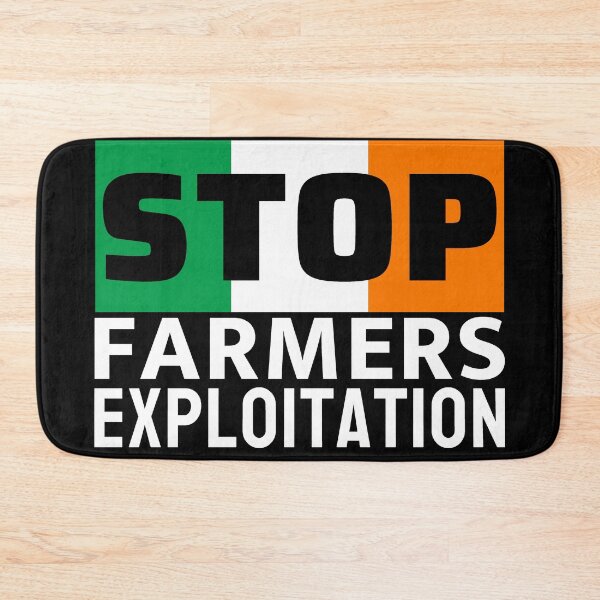 Item preview, Stop Farmers Exploitation - Irish Farmers Protest  designed and sold by ViewerEqualsPhoton.