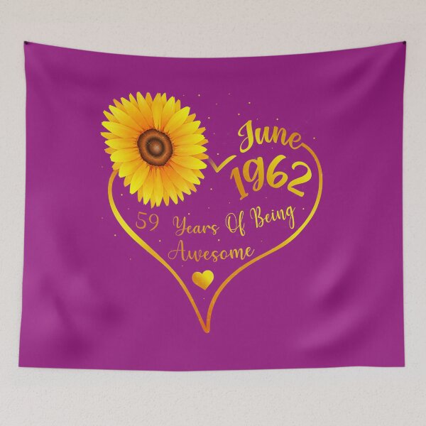Item preview, June 59th Birthday Tee 	 	 1962, Sunflower 	 	 	 designed and sold by ceiuebxv87.