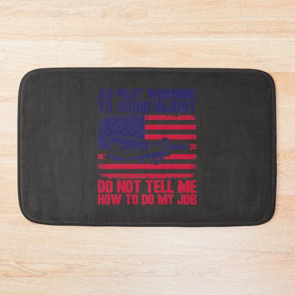 Item preview, Crop Duster American Flag Dont Tell Me How To Do My Job 1 designed and sold by FeleciaKOrtiz.