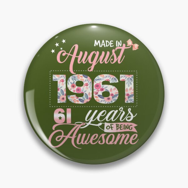 Item preview, 61st Birthday Floral 	 for 	s Born in August 1961 	 	 designed and sold by xqfepeoszyz23.