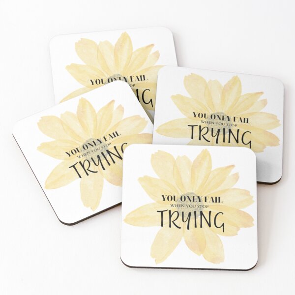 Item preview, You only fail when you stop trying designed and sold by Alejandra  Vargas.