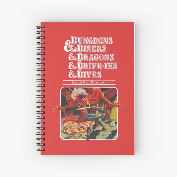 Dungeons & Diners & Dragons & Drive-Ins & Dives: Escape from Flavortown Spiral Notebook
