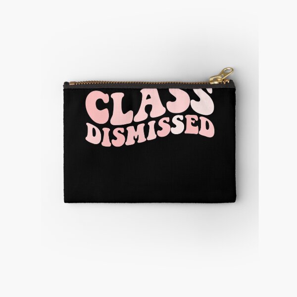 Item preview, Class Dismissed Last Day Of School Teacher Off Duty Gear designed and sold by DynamicDesign.