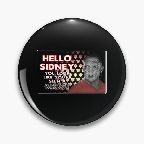 Item preview, Hello Sidney - You Look Like You_ve Seen A Ghost! designed and sold by ARKTeeshirt.