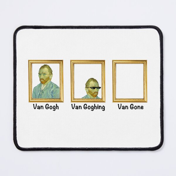 Item preview, Van Gogh Van Goghing Van Gone Art History Joke for Nerds designed and sold by rosaliemillen.