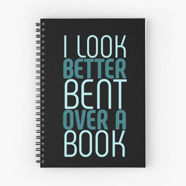 Item preview, I Look Better Bent Over A Book Book Lover designed and sold by prsagar01.