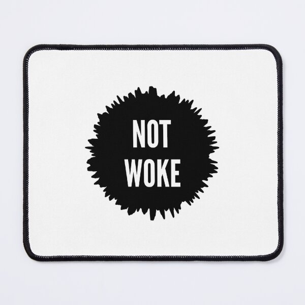 Item preview, Not Woke - Anti Woke - Free Speech - Political(1) designed and sold by aminahbou.