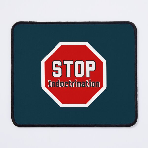 Item preview, Stop Indoctrination designed and sold by aminahbou.