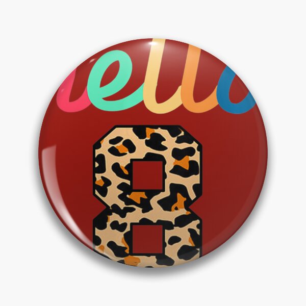 Item preview, Kids Hello 8 Birthday 8 Years 8th Birthday 	 	 Leopard Print 	 	 designed and sold by okizcscyauv98.