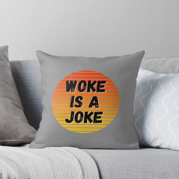 Item preview, Woke Is A Joke - Anti Woke - Not Woke - Free Speech (1) designed and sold by aminahbou.