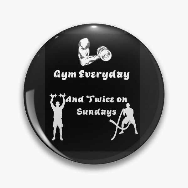 Item preview, Gym Everyday And Twice on Sundays designed and sold by Steph1TheArtist.