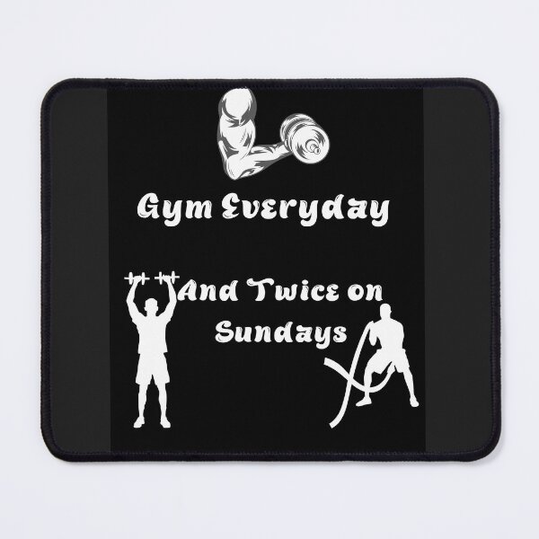 Item preview, Gym Everyday And Twice on Sundays designed and sold by Steph1TheArtist.