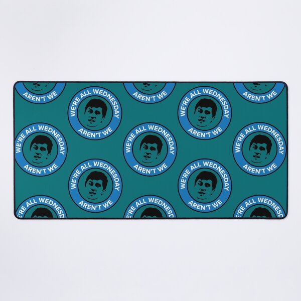 Item preview, We_re all Wednesday Aren_t We designed and sold by brisenos.