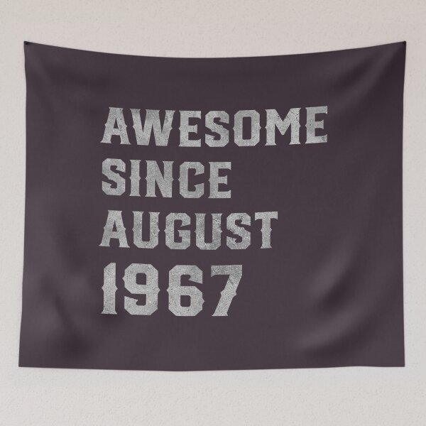 Item preview, 54th Birthday 	 54 Years Old Awesome Since August 1967 	 DM95606	 designed and sold by oiadkcgk61.