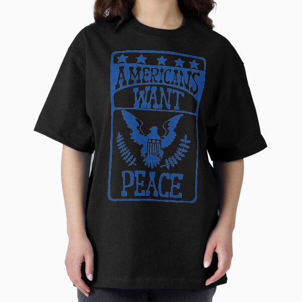 Item preview, Americans Want Peace - Retro Vintage Anti-War USA Citizens Want Peace designed and sold by 321Outright.