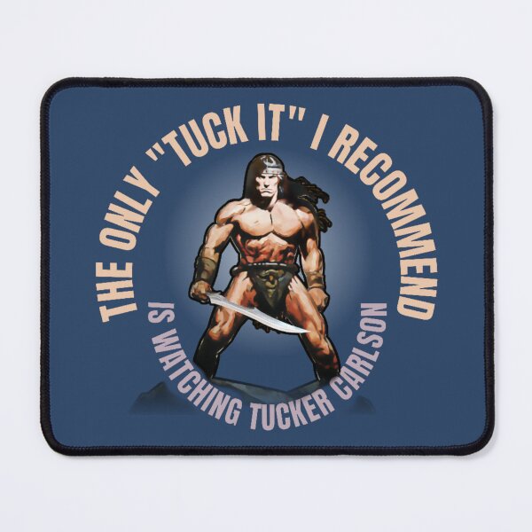 Item preview, The Only "Tuck It" I recommend--is watching Tucker Carlson designed and sold by Sanctum Icons.